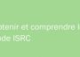 Obtenir et comprendre le Code ISRC