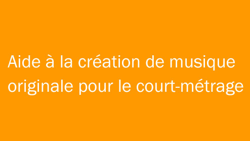 Aide à la création de musique originale pour le court-métrage